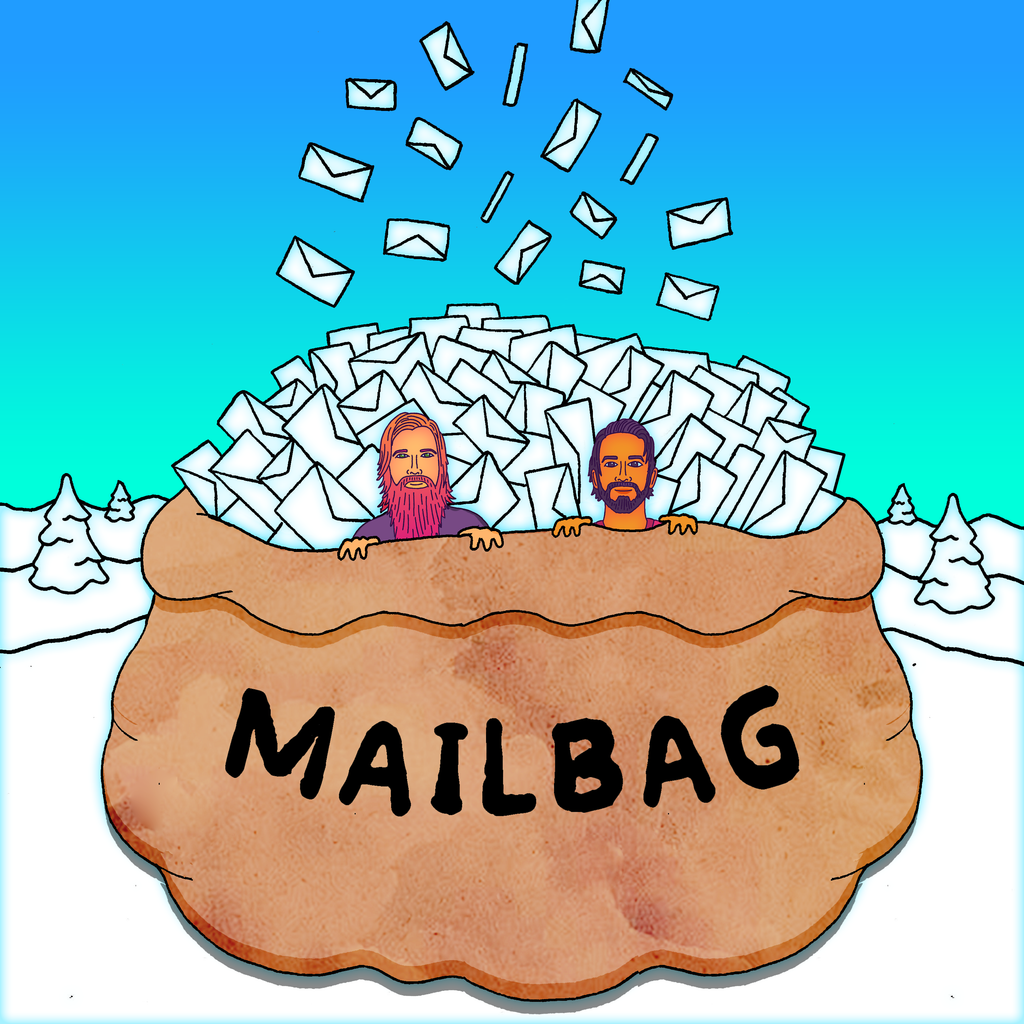 Episode 20: Mailbag